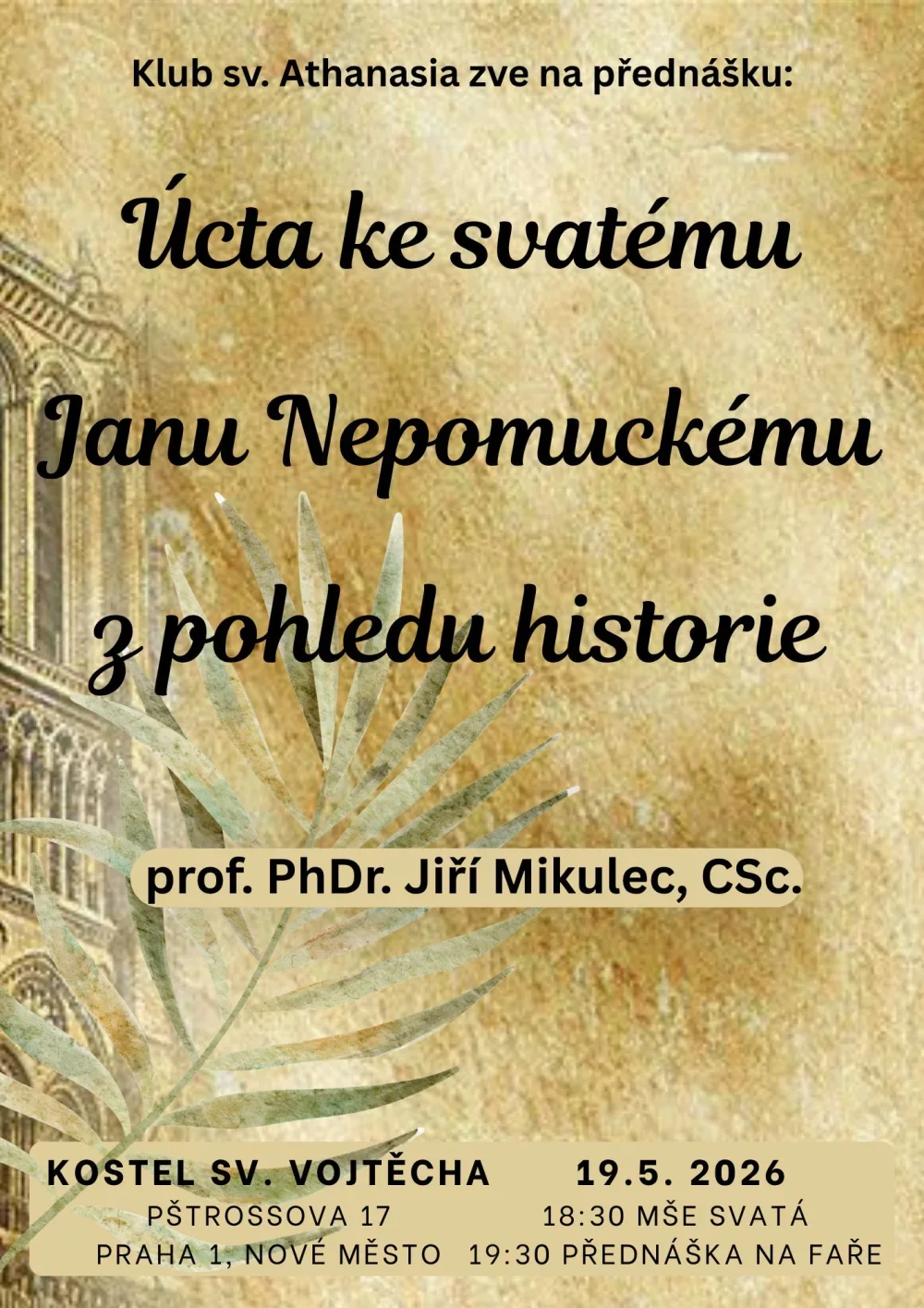 Úcta ke svatému Janu Nepomuckému z pohledu historie
